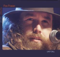Fox Fraser : Last Call